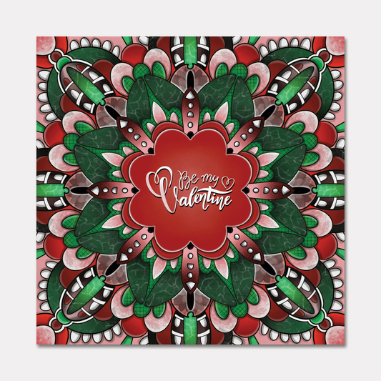 Be My Valentine Greeting Card